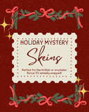 Holiday Mystery Skeins