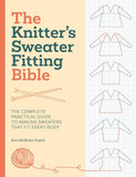 The Knitter's Sweater Fitting Bible by Kim McBrien Evans